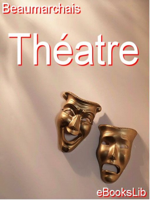 Title details for Théâtre by Beaumarchais - Available